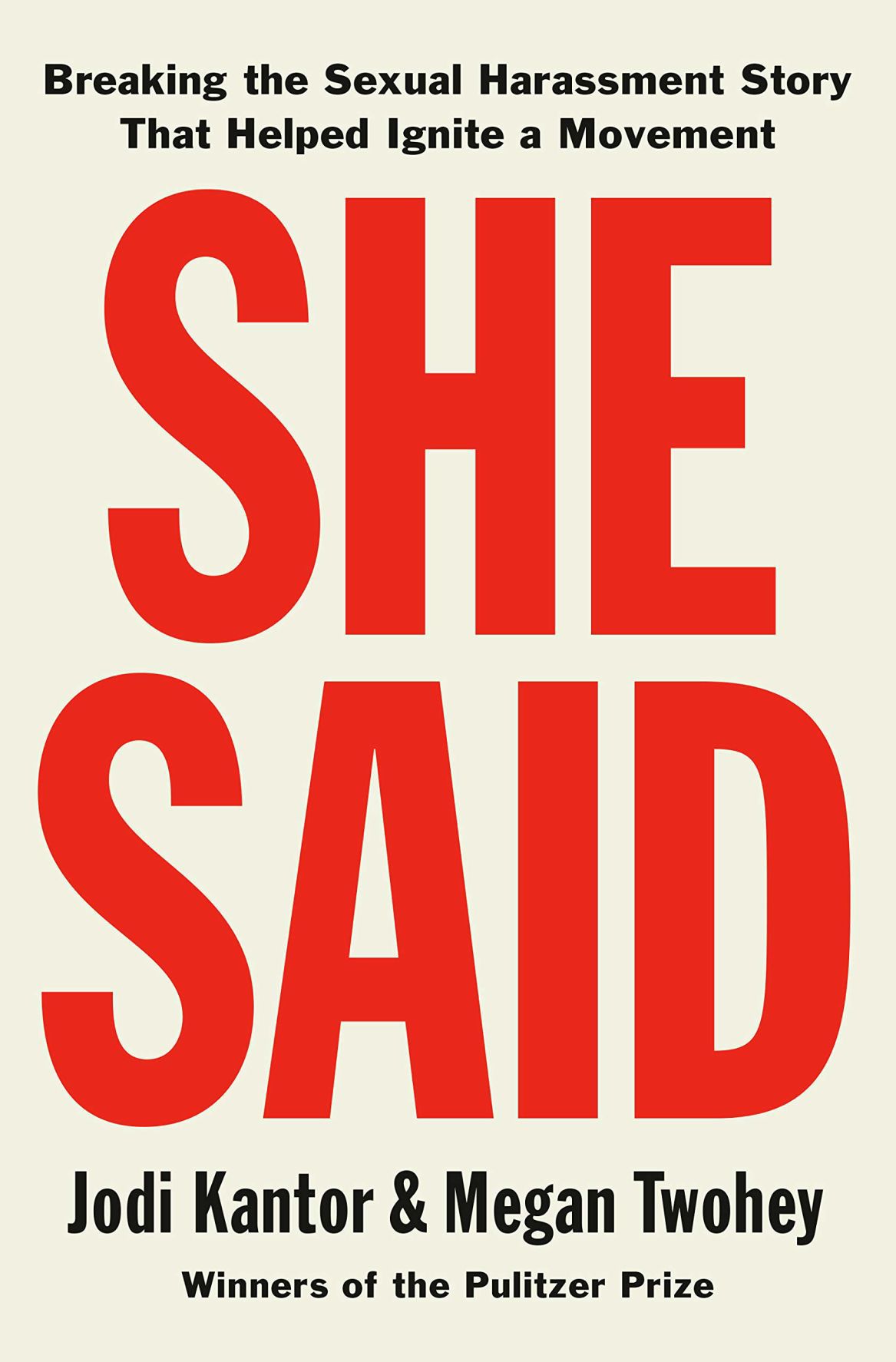 'She Said' by Jodi Kantor and megan Twohey